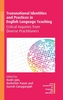 Transnational Identities and Practices in English Language Teaching