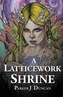 A Latticework Shrine