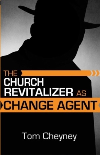 THE CHURCH REVITALIZER AS CHAN