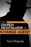 THE CHURCH REVITALIZER AS CHAN