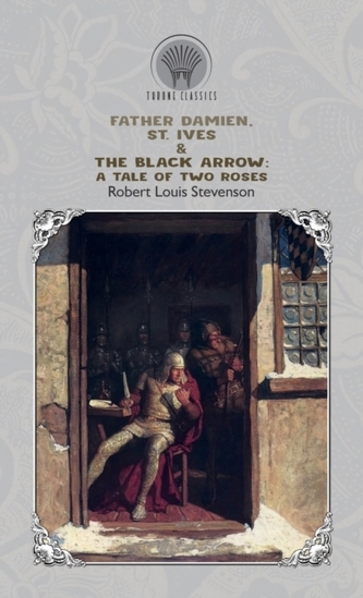 Father Damien, St. Ives & The Black Arrow