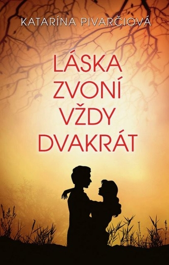 Láska zvoní vždy dvakrát