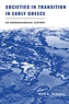 Societies in Transition in Early Greece