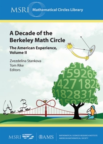 A Decade of the Berkeley Math Circle