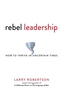 Rebel Leadership