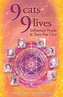 9 Cats 9 Lives