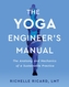 The Yoga Engineer's Manual