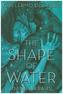The Shape of Water