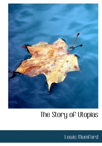 The Story of Utopias
