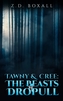 Tawny and Cree: The Beasts of Dropull