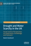 Drought and Water Scarcity in the UK