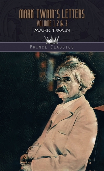 Mark Twain's Letters Volume 1,2 & 3