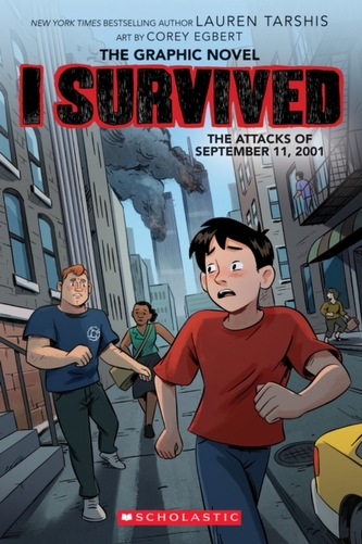 I Survived the Attacks of September 11, 2001 (I Survived Graphic Novel #4): A Graphix Book