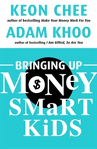 Bringing Up Money Smart Kids