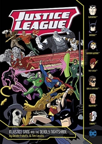INJUSTICE GANG AND THE DEADLY NIGHTSHADE