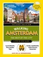 National Geographic Walking Amsterdam, Second Edition