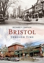 BRISTOL THROUGH TIME