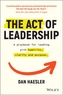 The Act of Leadership