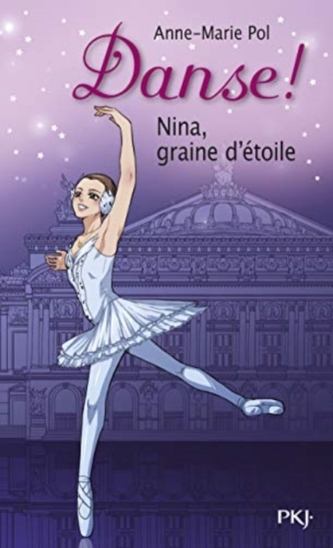 Danse 1/Nina, graine d'etoile