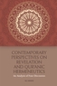 Contemporary Perspectives on Revelation and Qur'ānic Hermeneutics