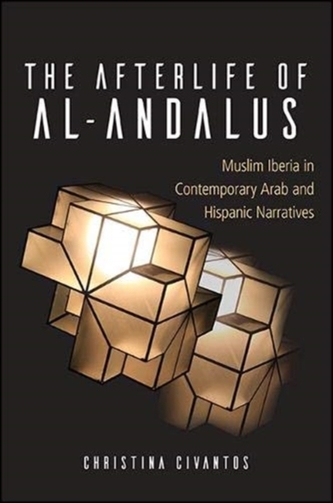 The Afterlife of al-Andalus