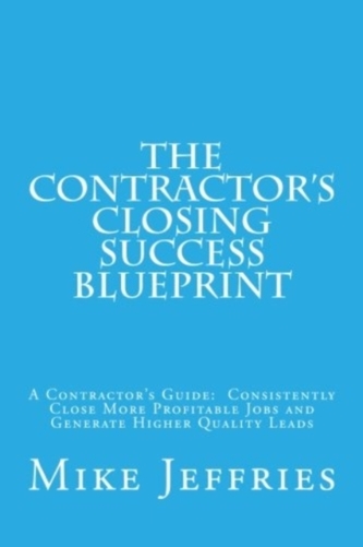 CONTRACTOR'S CLOSING SUCCESS BLUEPRINT