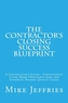 CONTRACTOR'S CLOSING SUCCESS BLUEPRINT