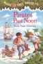 PIRATES PAST NOON