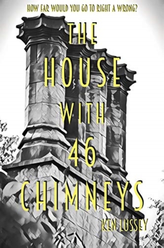 The House With 46 Chimneys
