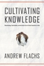 Cultivating Knowledge