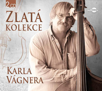Karel Vágner - Zlatá kolekcia - 2CD