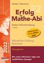 Erfolg im Mathe-Abi 2022 Mündliche Prüfung Basisfach Baden-Württemberg