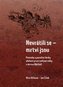 Nevrátili se – mrtvi jsou