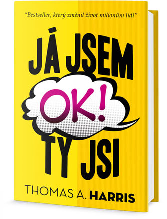 Já jsem OK, ty jsi OK