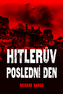 Hitlerův poslední den