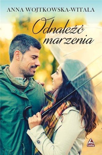 Odnaleźć marzenia Odnaleźć marzenia