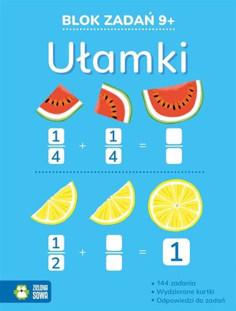Blok zadań 9+ Ułamki