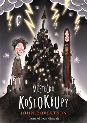 Městečko Kostokřupy Městečko Kostokřupy