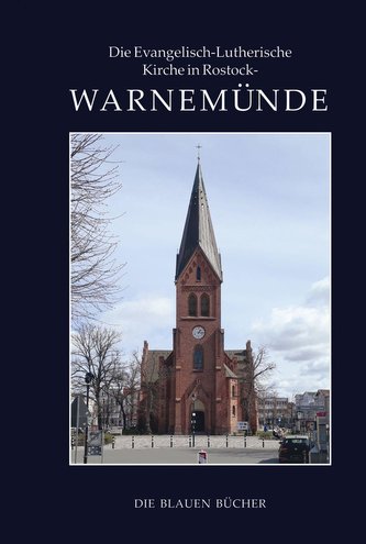 Die Evangelisch-Lutherische Kirche in Rostock-Warnemünde