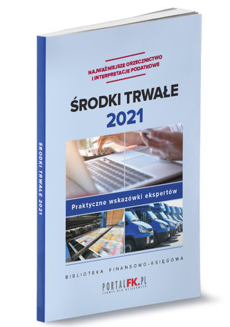 Środki trwałe 2021