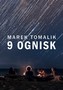 9 ognisk