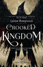 Six of Crows: Crooked Kingdom : Book 2