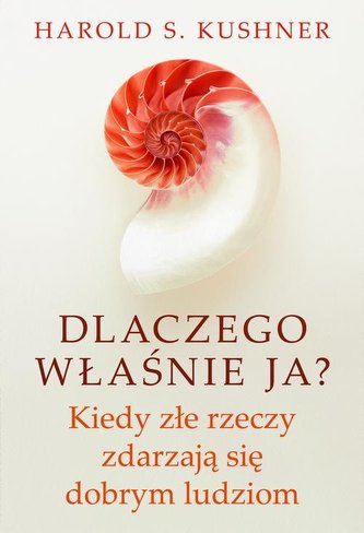 Dlaczego właśnie ja?