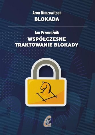 Blokada Współczesne traktowanie blokady
