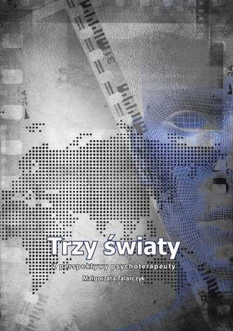 Trzy światy Trzy światy