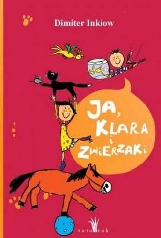 Ja, Klara i zwierzaki