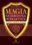 Magia ochronna w praktyce