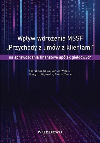 Wpływ wdrożenia MSSF „Przychody z umów z klientami