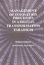 Management of innovation processes in a digital transformation paradigm