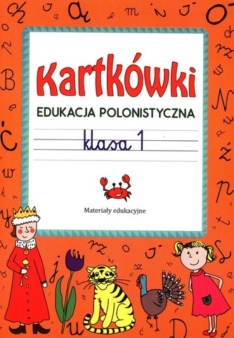 Kartkówki Edukacja polonistyczna klasa 1